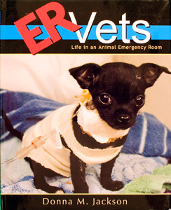 Jackson,  D.M. (2005) emER Vets: Life in an Animal Emergency Room/em. Boston,  MA:Houghton Mifflin Company.
