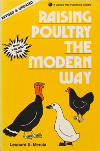 Mercia, L. (1990) Raising Poultry the Modern Way. Pownal, VT: Storey             Communications, Inc.