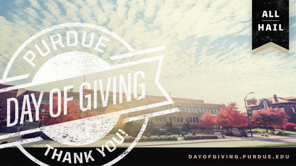 Purdue Day of Giving graphic over a photo of the north-facing facade of Lynn Hall
