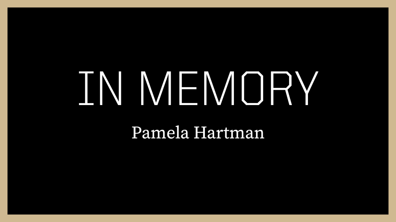 In Memory Pamela Hartman