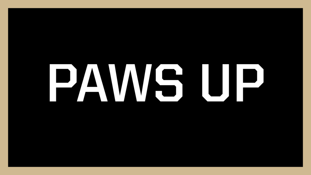 text that reads "Paws Up"