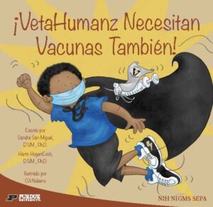 A masked child wearing a superhero cape leaps confidently as a friendly germ character rides on the cape beside the title “VetaHumanz Need Vaccines, Too!”