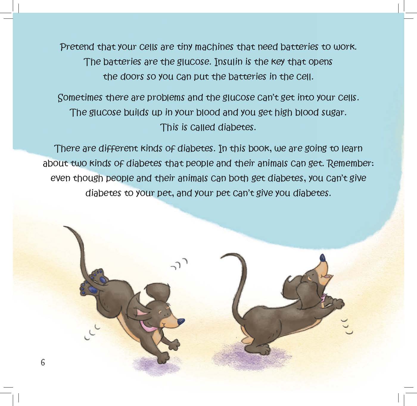 Two dachshunds run and play under text comparing cells to machines that need insulin to let glucose in.