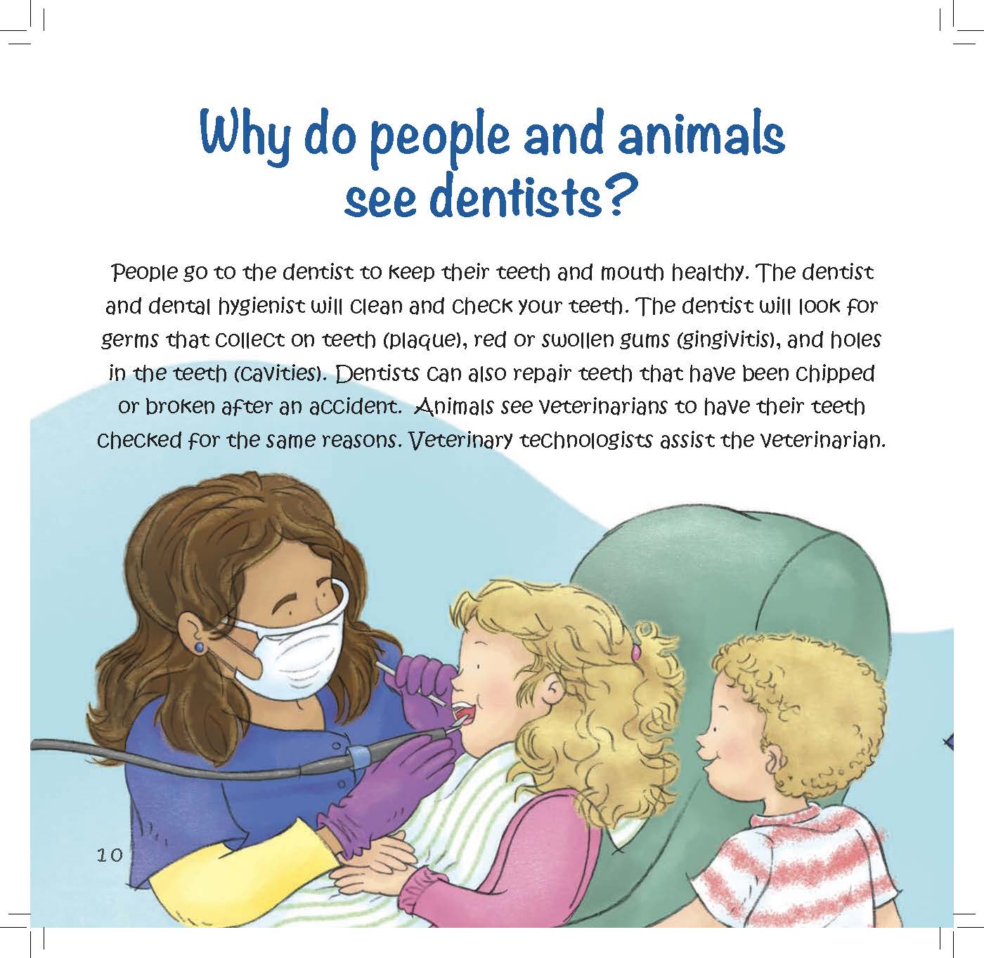 A dentist examines a child’s teeth while text explains checking for plaque, gingivitis, and cavities.