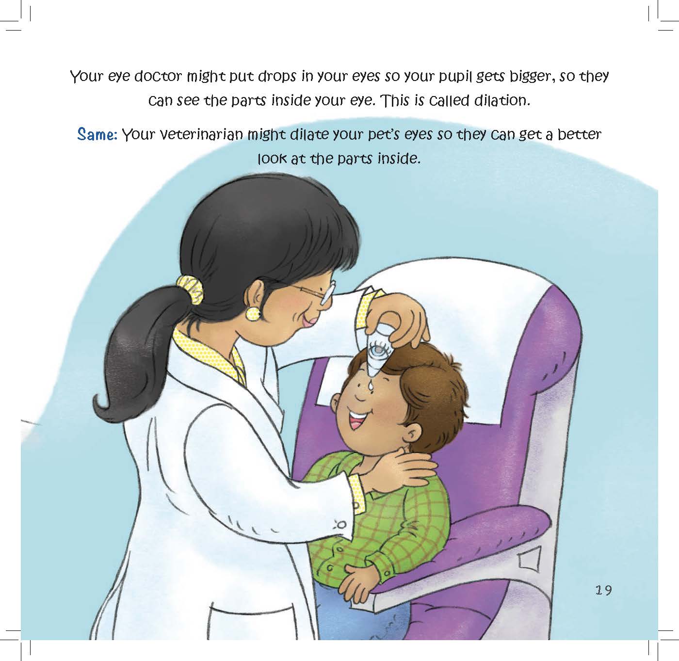 A doctor puts eye drops into a boy’s eyes to widen his pupils for examination.