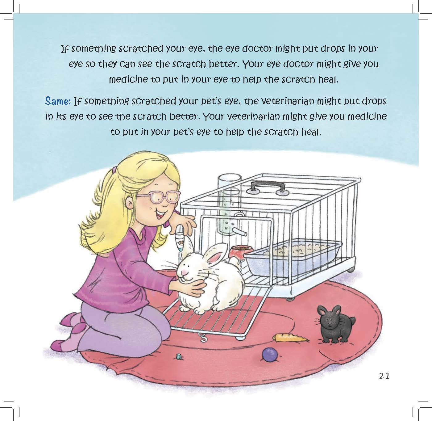 A girl cares for her pet rabbit while text explains using drops and medicine to help scratched eyes heal.