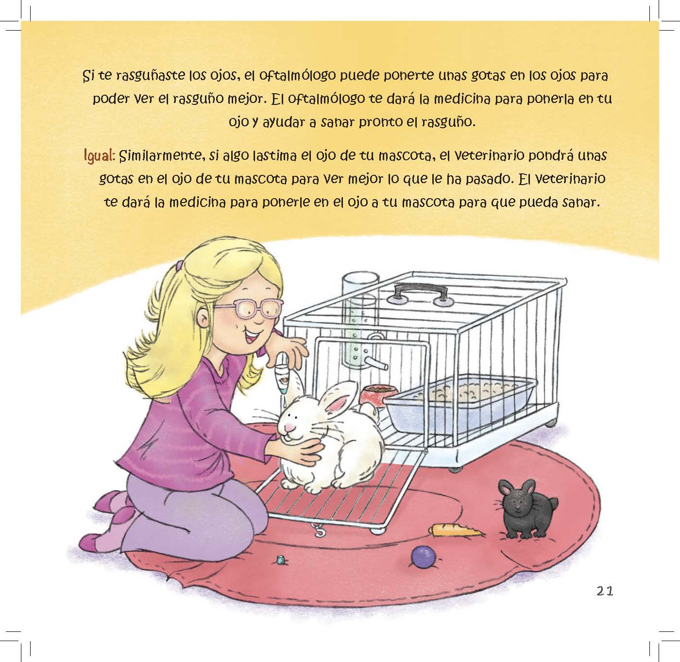 A girl cares for her pet rabbit while text explains using drops and medicine to help scratched eyes heal.