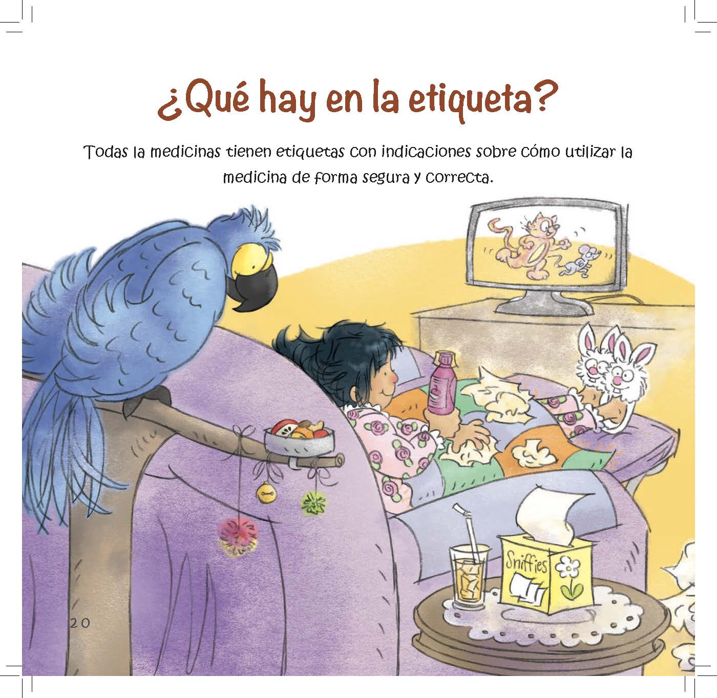 A sick child rests in bed with her macaw nearby as text introduces information found on medicine labels.